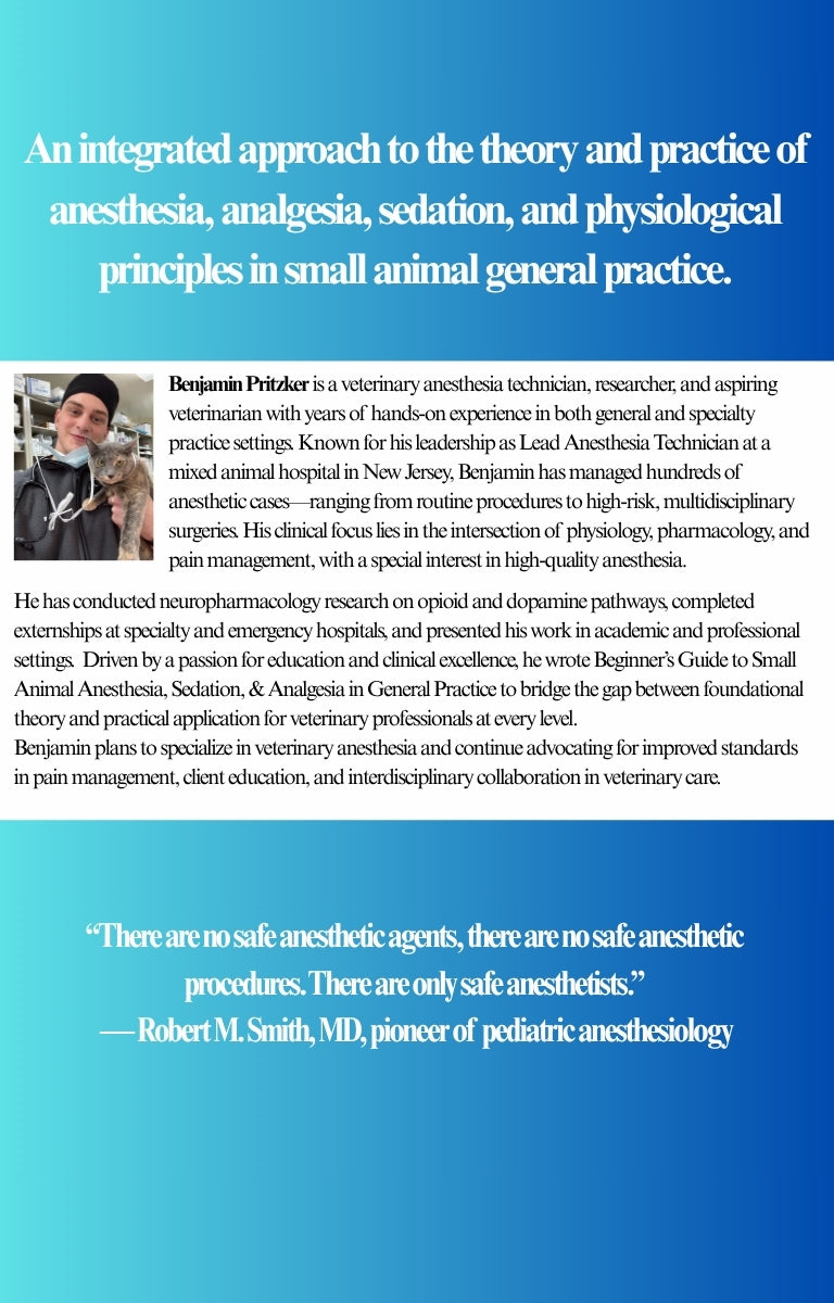 Beginner's Guide to Small Animal Anesthesia, Sedation, and Analgesia in General Practice (Physical Book)